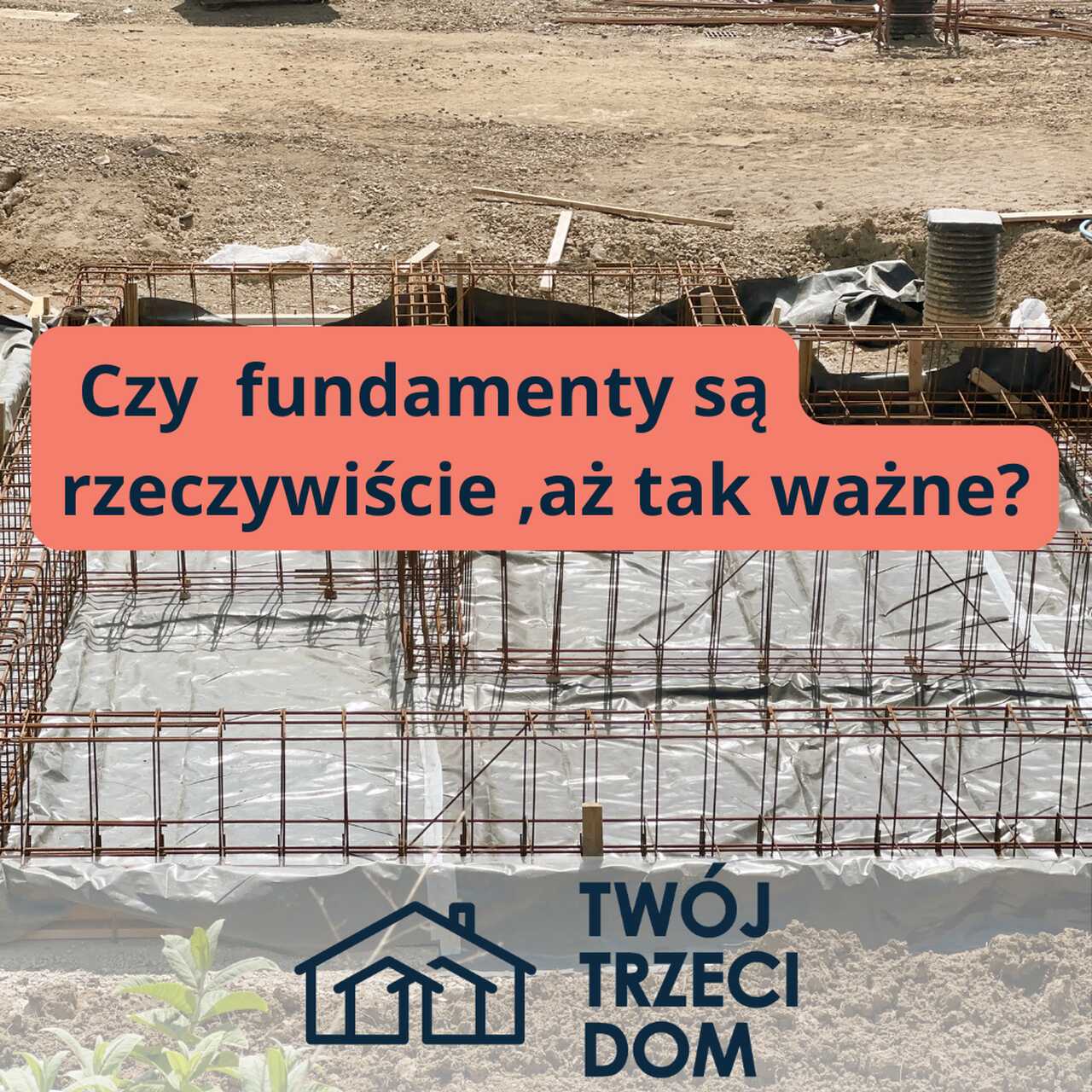 Jaki fundament wybrać?